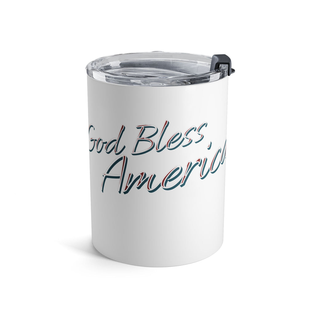 God Bless America 10oz Vacuum-Insulated Tumbler – Patriotic Stainless Steel Travel Cup – A Compact Prayer for Faith, Freedom & Everyday Thanks