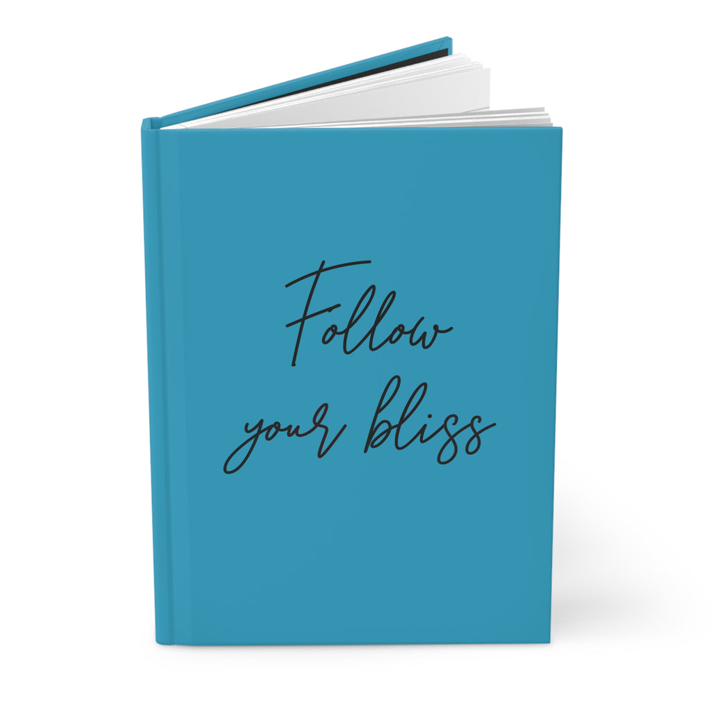 Follow Your Bliss Hardcover Journal Matte Teal