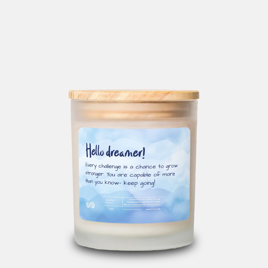 Hello Dreamer Keep Going Candle Frosted Glass (Hand Poured 11 oz)