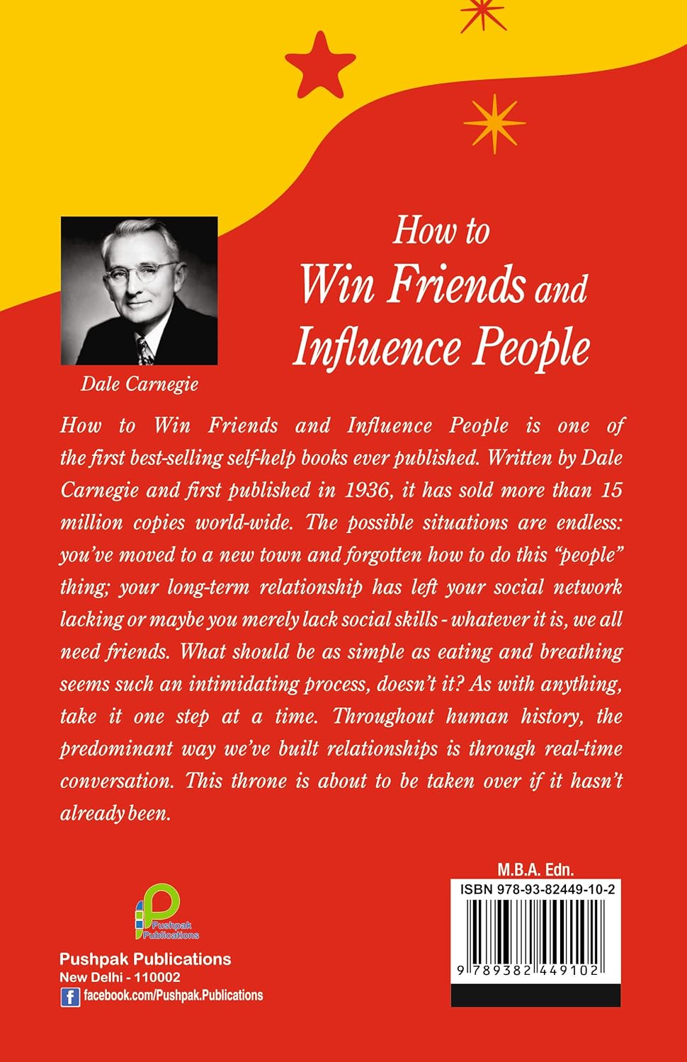 How to Win Friends and Influence People: A Timeless Guide to Building Soulful Connections. This book is your path to connection