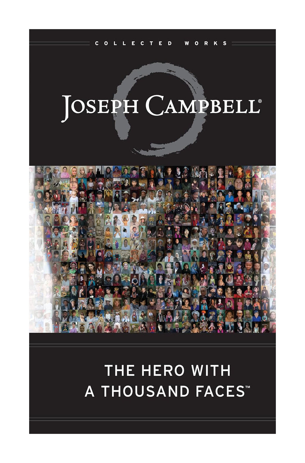 The Hero with a Thousand Faces: A Sacred Map for the Soul’s Epic Journey, A groundbreaking masterpiece. This book is your call to adventure