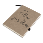 Follow your Bliss Engraved Leather Notebook (Made in US)