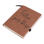 Follow your Bliss Engraved Leather Notebook (Made in US)
