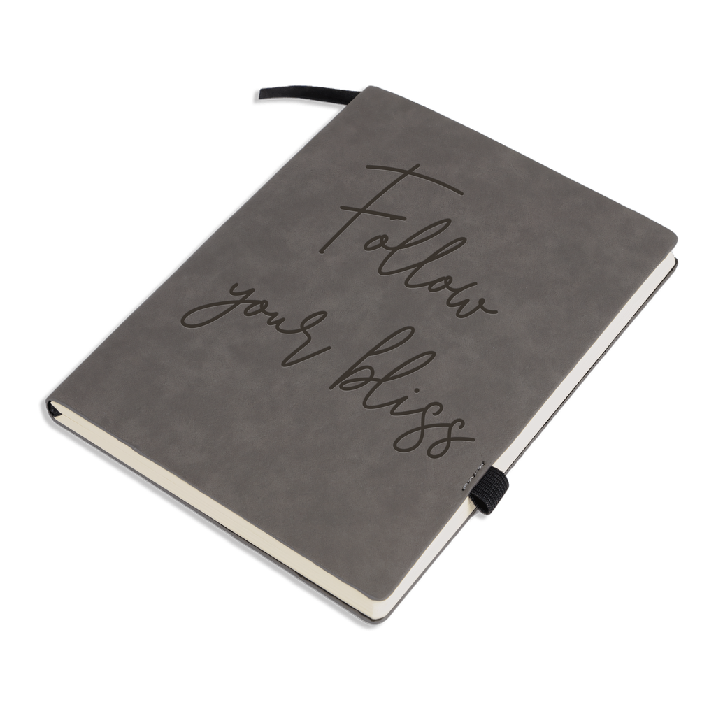 Follow your Bliss Engraved Leather Notebook (Made in US)