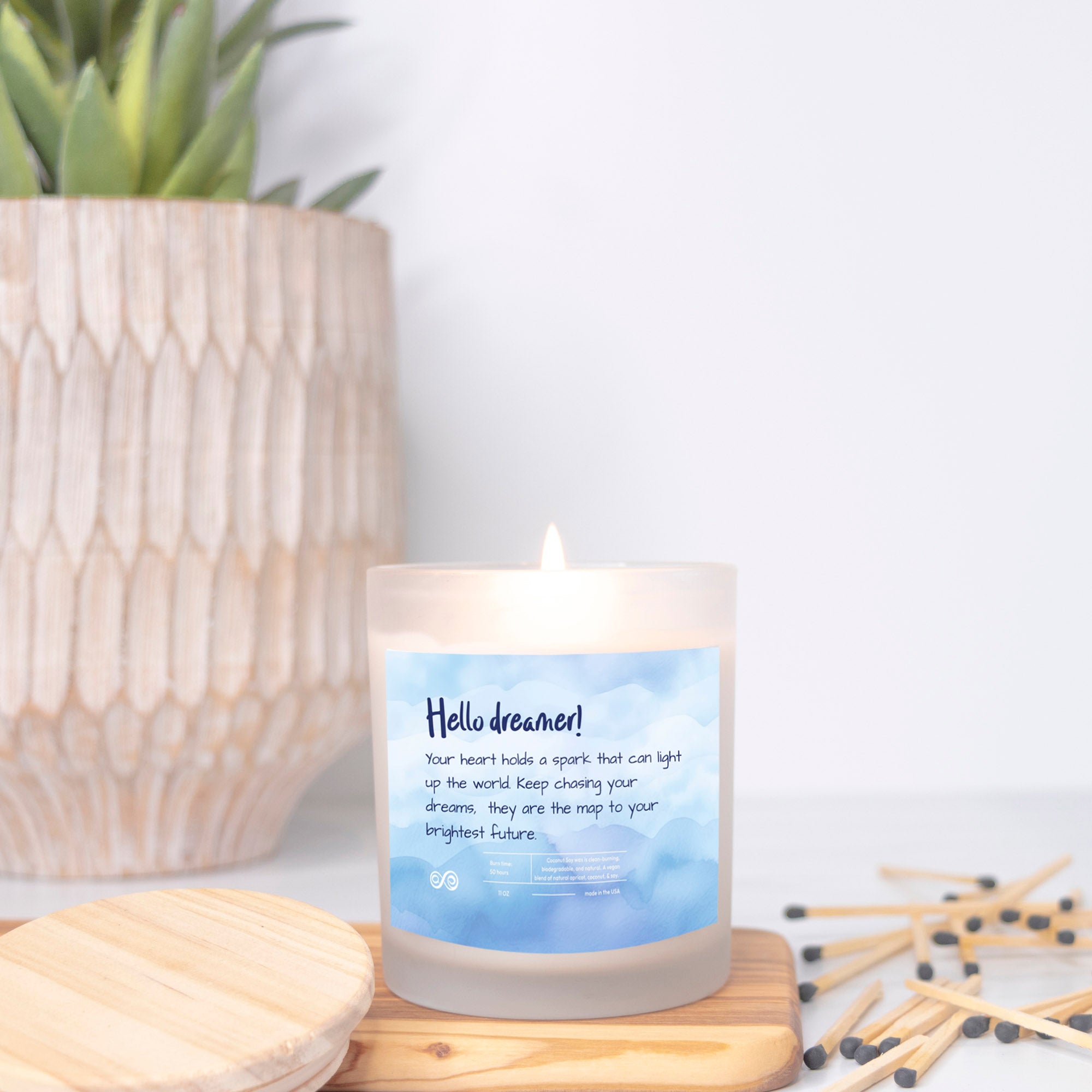 Hello Dreamer Fire in your soul Candle Frosted Glass (Hand Poured 11 oz)