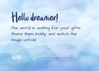 Hello Dreamer watch the magic unfold  Candle Frosted Glass (Hand Poured 11 oz)